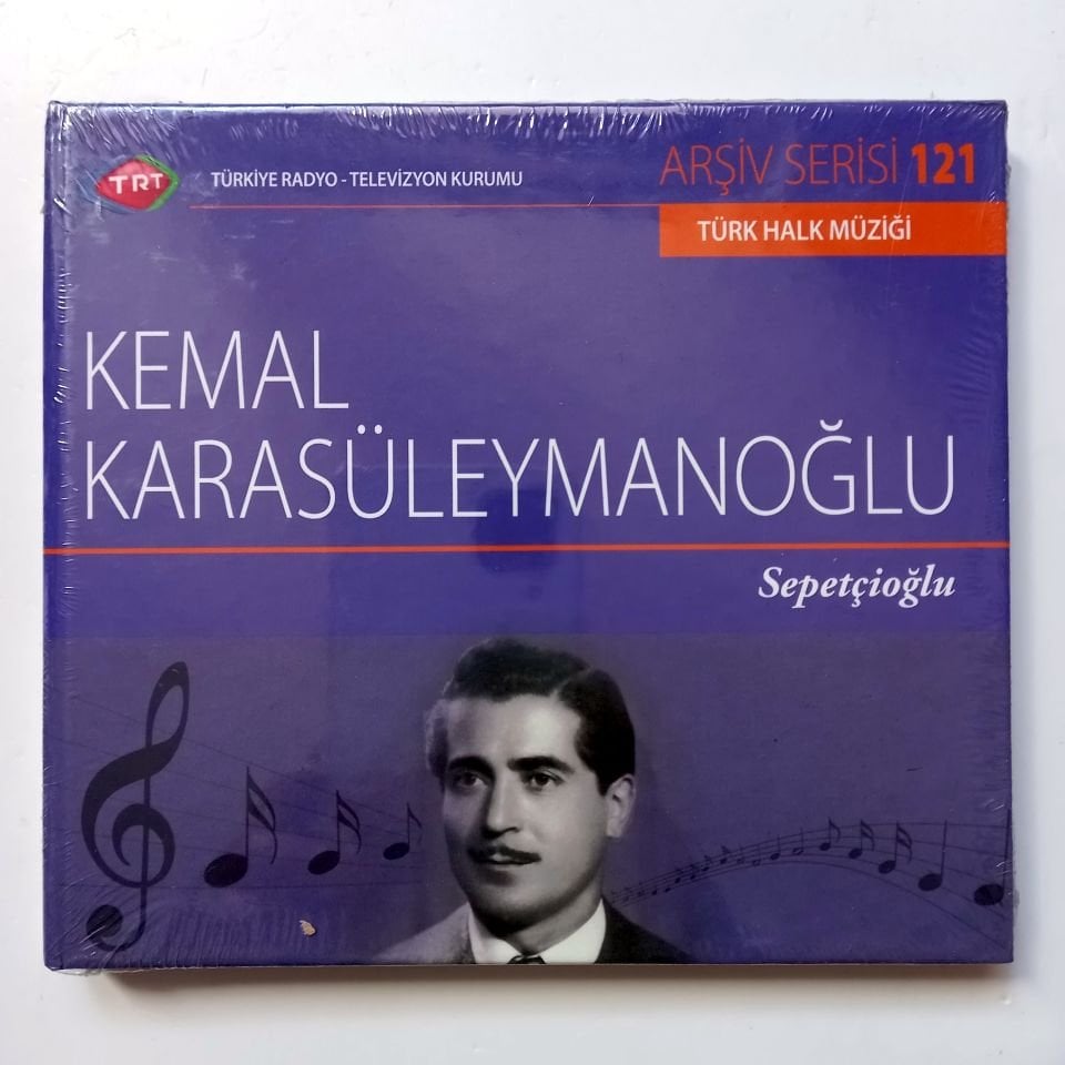 KEMAL KARASÜLEYMANOĞLU - SEPETÇİOĞLU / TÜRK HALK MÜZİĞİ / TRT ARŞİV SERİSİ 121 - CD SIFIR