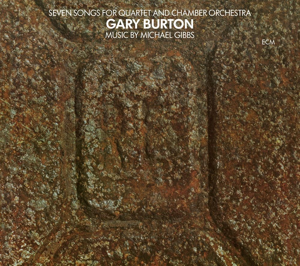 GARY BURTON - SEVEN SONGS FOR QUARTET - LP ECM RECORDS SIFIR PLAK