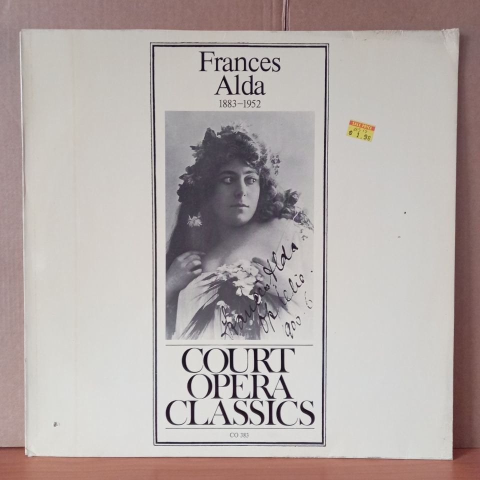 FRANCES ALDA – FRANCES ALDA, 1883-1952 / VERDI, CATALANI, PUCCINI, OFFENBACH, BOITO - LP 2.EL PLAK