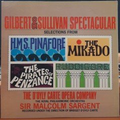 GILBERT & SULLIVAN SPECTACULAR SELECTIONS - PLAK 2.EL LONDON PHASE 4 STEREO