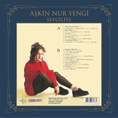 AŞKIN NUR YENGİ - SEVGİLİYE (1990) - LP 2019 BASIM SIFIR PLAK