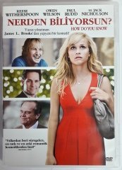 NERDEN BİLİYORSUN? - HOW DO YOU KNOW - REESE WITHERSPOON - OWEN WILSON - PAUL RUDD - JACK NICHOLSON - DVD 2.EL