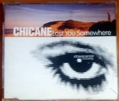 CHICANE - LOST YOU SOMEWHERE (1997) - CD SINGLE 2.EL