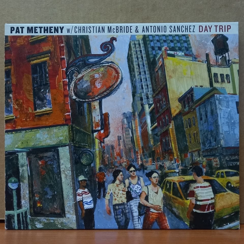 PAT METHENY W/ CHRISTIAN MCBRIDE & ANTONIO SANCHEZ - DAY TRIP (2008) - CD 2.EL