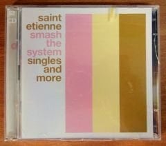SAINT ETIENNE - SMASH THE SYSTEM / SINGLES AND MORE (2001) - 2CD COMPILATION 2.EL