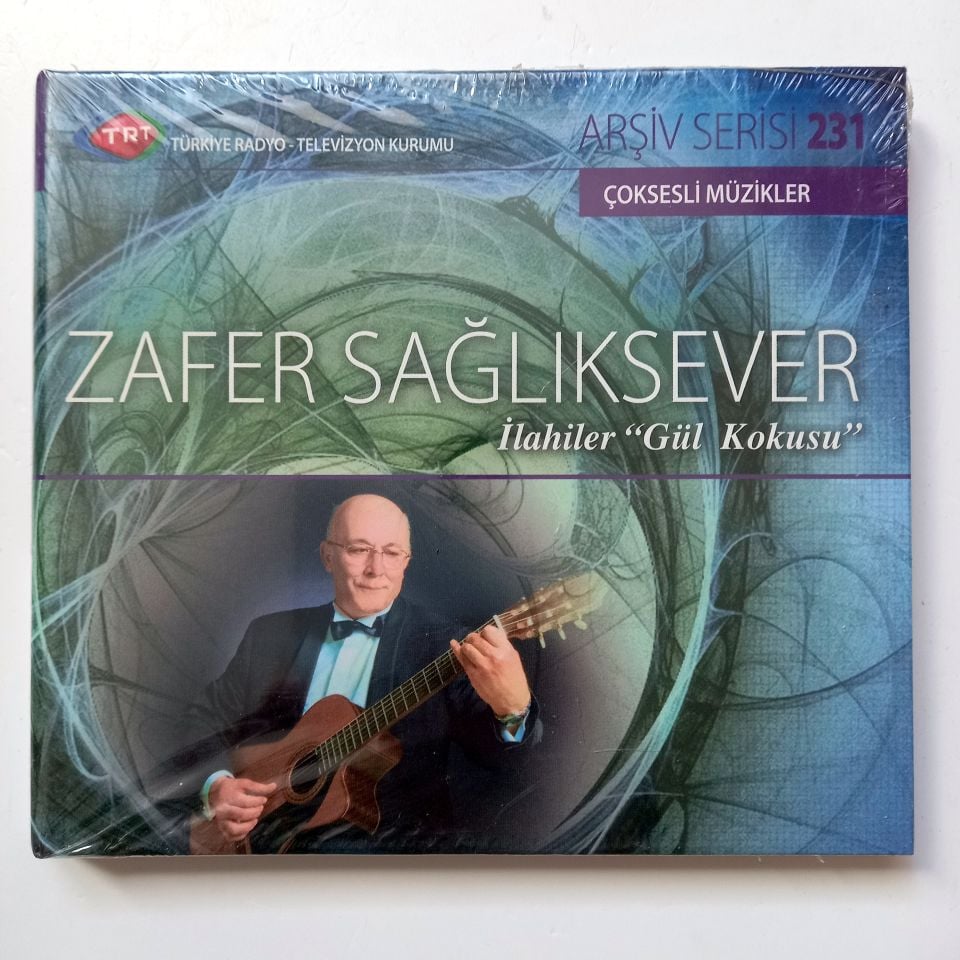 ZAFER SAĞLIKSEVER - İLAHİLER ''GÜL KOKUSU'' / ÇOKSESLİ MÜZİKLER / TRT ARŞİV SERİSİ 231 - CD SIFIR