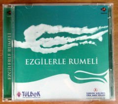 EZGİLERLE RUMELİ - (TÜLBEK -THY) - CD 2.EL