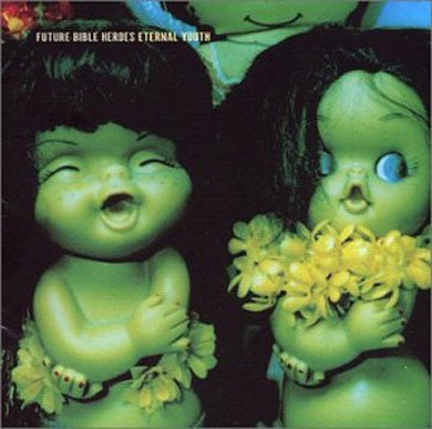 FUTURE BIBLE HEROES - ETERNAL YOUTH (2002) - CD SYNTH POP 2.EL