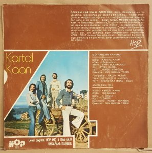 KARTAL KAAN - MEYHANENİN KANUNU / AŞKIN BAM TELİ - 7'' 45 DEVİR KAPAKLI HOP / ŞAT 2.EL