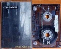 COLD HOUSE - SWIM WITH ME (1998) - KASET 2.EL