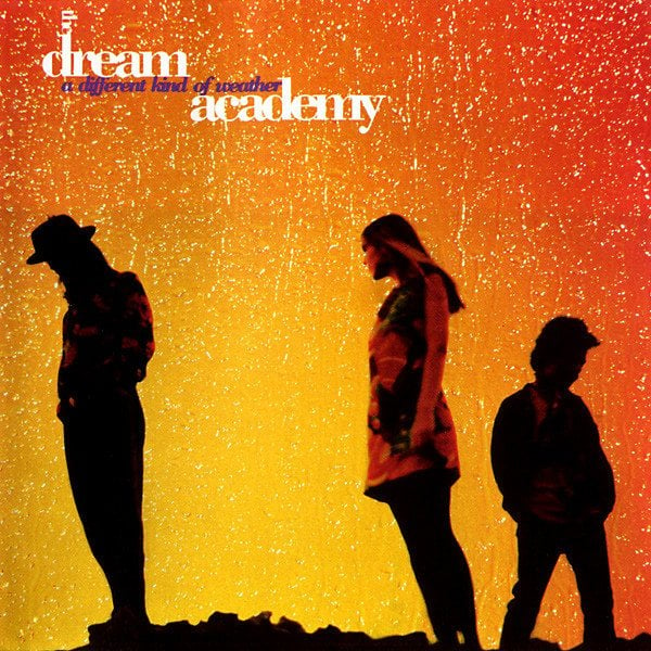 DREAM ACADEMY - A DIFFERENT KIND OF WEATHER (1990) - CD SYNTH POP 2.EL