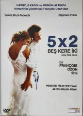 BEŞ KERE İKİ - 5 X 2 CINQ FOIS DEUX - VALERIA BRUNI-TEDESCHI - STEPHANE FREISS - FRANÇOIS OZON - DVD 2.EL