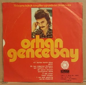 ORHAN GENCEBAY - DUYUN BENİ / AŞKIMIZIN DUASI - 7'' 45 DEVİR KAPAKLI KERVAN PLAKÇILIK 2.EL