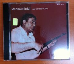 MAHMUT ERDAL - YAZ KARDEŞİM YAZ CD 2.EL