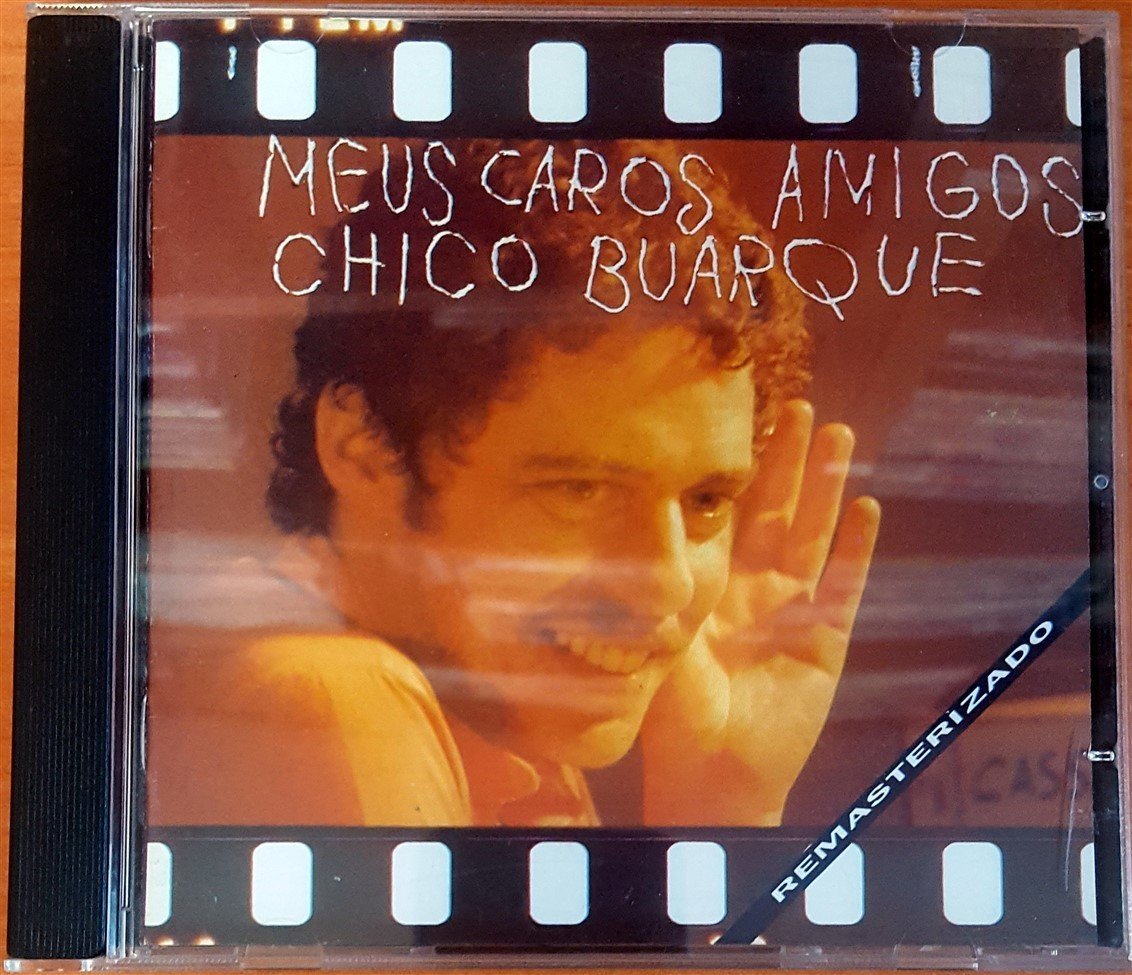 CHICO BUARQUE - MEUS CAROS AMIGOS (1976) - CD 1989 REISSUE 2.EL