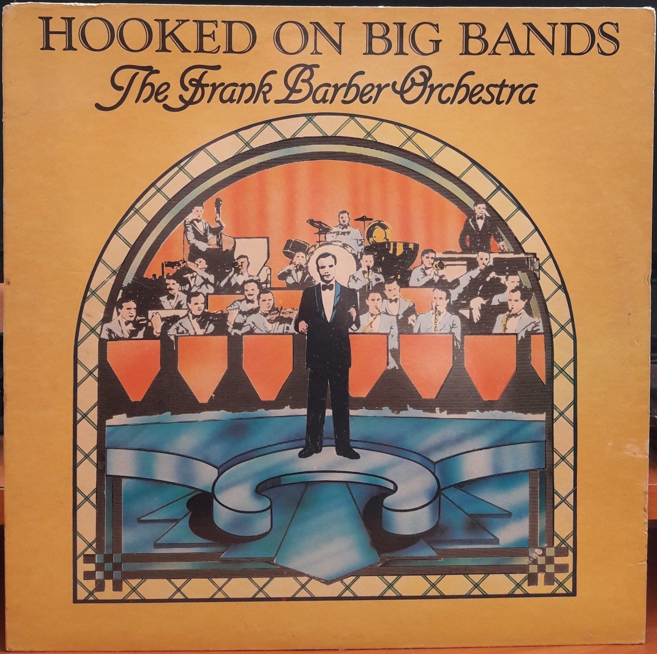 FRANK BARBER ORCHESTRA - HOOKED ON BIG BANDS (1982) - PLAK 2.EL
