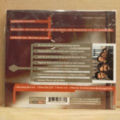 KAYHAN KALHOR AND BROOKLYN RIDER – SILENT CITY (2008) - CD 2.EL