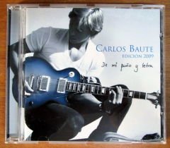 CARLOS BAUTE DE MI PUNO Y LETRA CD 2.EL