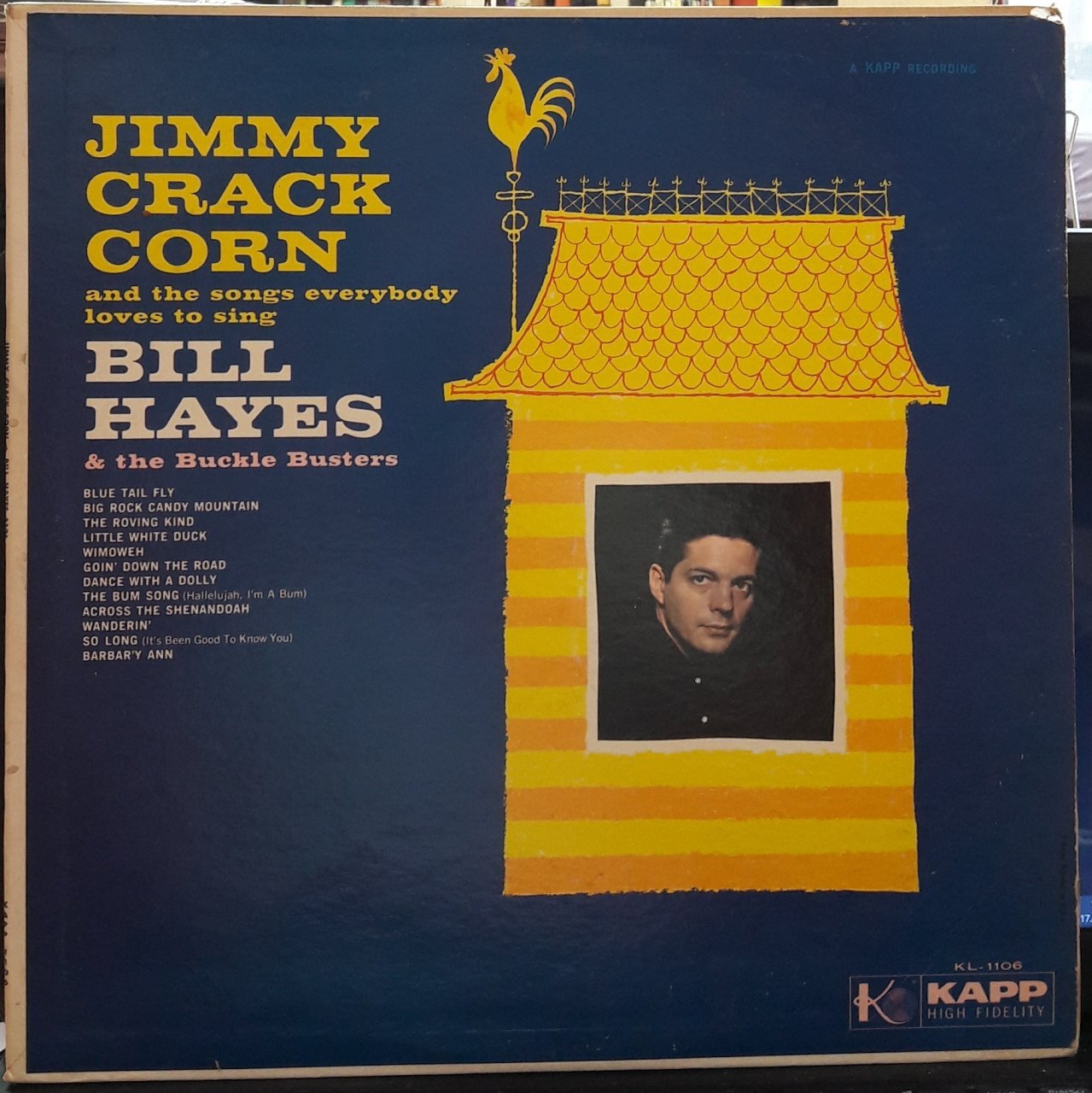 BILL HAYES & THE BUCKLE BUSTERS - JIMMY CRACK CORN AND YHE SONGS EVERYBODY LOVES TO SING - PLAK 2.EL