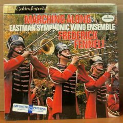 FREDERICK FENNELL - MARCHING ALONG LP SIFIR