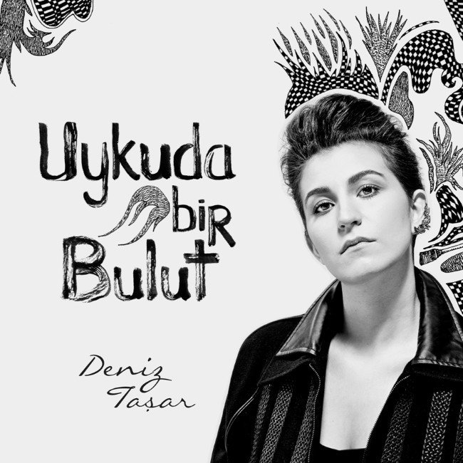 DENİZ TAŞAR - UYKUDA BİR BULUT (2016) - CD SIFIR