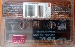ETERNAL - BEFORE THE RAIN (1997) CASSETTE MADE IN HOLLAND ''NEW''