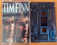 TIM FINN - BEFORE & AFTER (1993) KENT CASSETTE MADE IN TURKEY ''USED''