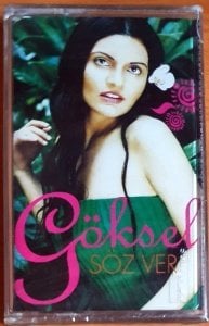 GÖKSEL - SÖZ VER - KASET SIFIR