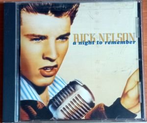 RICK NELSON - A NIGHT TO REMEMBER / LIVE (1999) - CD 2.EL