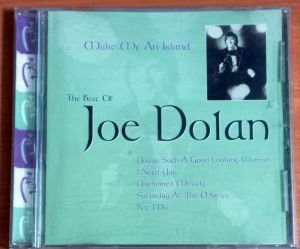 JOE DOLAN - BEST OF / MAKE ME AN ISLAND (1999) - CD 2.EL