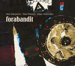 FORABANDIT - FORABANDIT (2016) - CD SIFIR