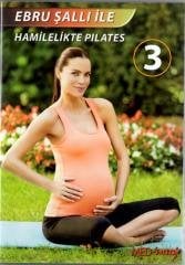 EBRU ŞALLI İLE HAMİLELİKTE PILATES 3 - DVD 2.EL