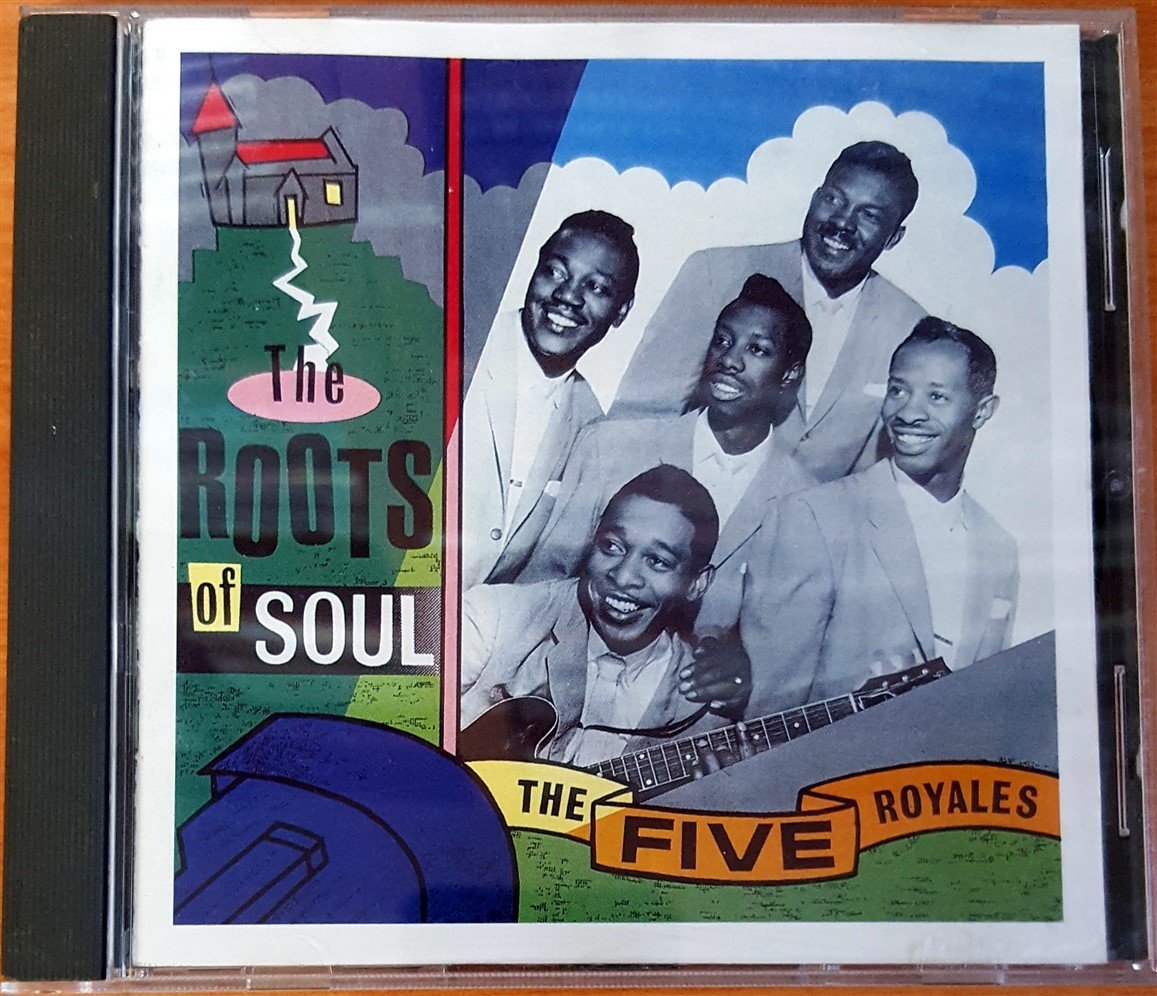 THE FIVE ROYALES - THE ROOTS OF SOUL (1987) MADE IN FRANCE CD 2.EL