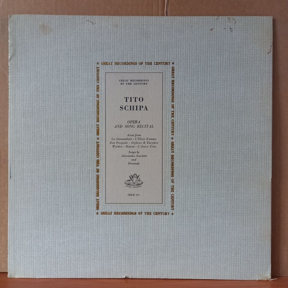 TITO SCHIPA – OPERA AND SONG RECITAL / ARIAS FROM LA SONNAMBULA, L'ELISIR D'AMORE, DON PASQUALE, ORPHEUS & EURDICE, WERTHER, MANON, L'AMICO FRITZ (1961) - LP 2.EL PLAK
