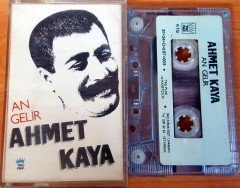 AHMET KAYA - AN GELİR KASET 2.EL