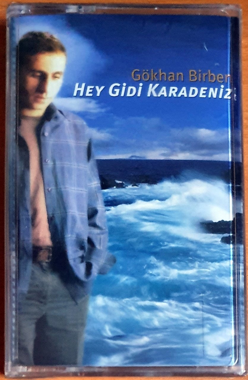 GÖKHAN BİRBEN - HEY GİDİ KARADENİZ (2003) - KASET SIFIR