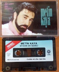 METİN KAYA - SİYAHIN EN GÜZELİ KASET 2.EL