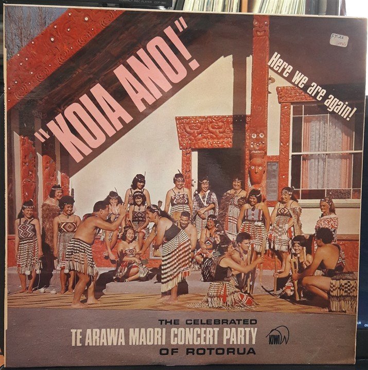 TE ARAWA MAORI CONCERT PARTY - KOIA ANO! - 2.EL PLAK