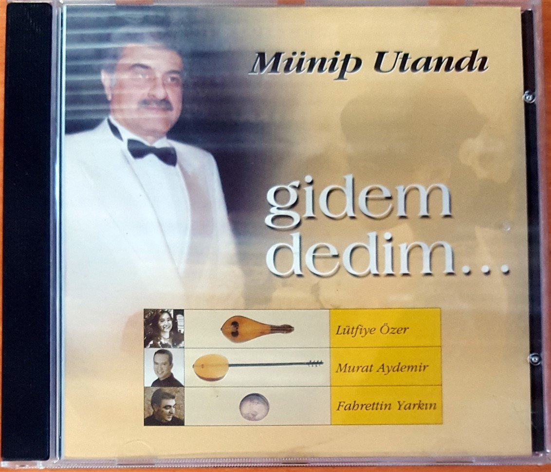 MÜNİP UTANDI - GİDEM DEDİM CD 2.EL