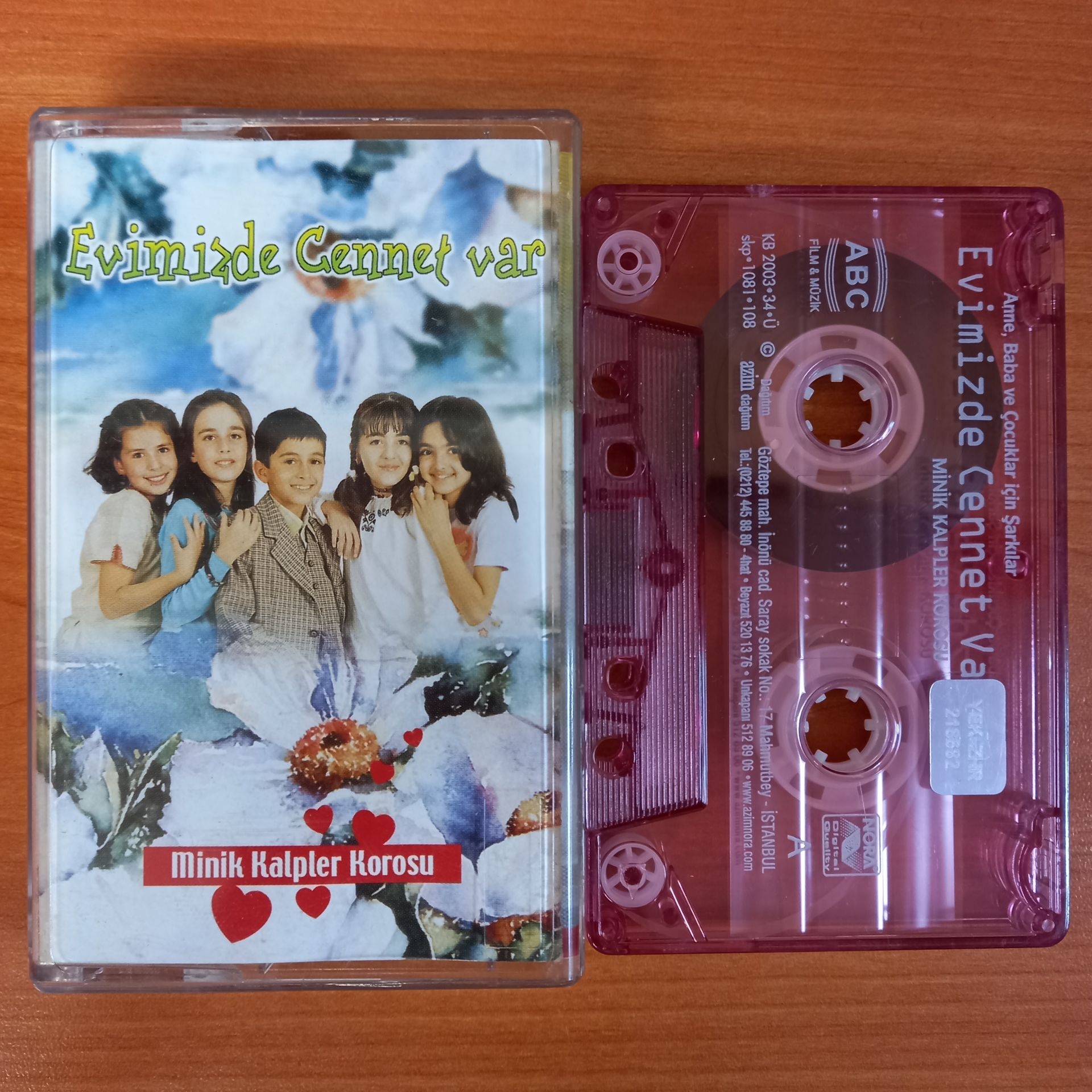 MİNİK KALPLER KOROSU - EVİMİZDE CENNET VAR (2003) - KASET 2.EL