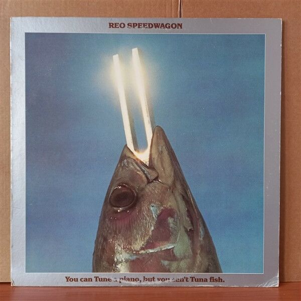REO SPEEDWAGON – YOU CAN TUNE A PIANO, BUT YOU CAN'T TUNA FISH (1978) - LP 2. EL PLAK