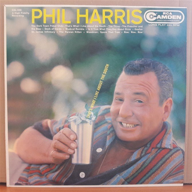 PHIL HARRIS - THAT'S WHAT I LIKE ABOUT THE SOUTH (1958) - LP PLAK 2.EL