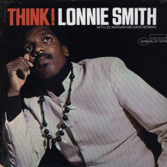LONNIE SMITH - THINK! (1969) - LP 180GR 2019 EDITION BLUE NOTE CLASSIC VINYL SERIES SIFIR PLAK