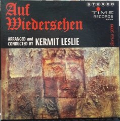AUF WIEDERSEHEN - KERMIT LESLIE - PLAK 2.EL
