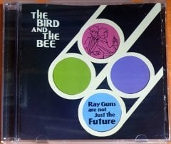 THE BIRD AND THE BEE - RAY GUNS ARE NOT JUST THE FUTURE (2009) - CD 2.EL