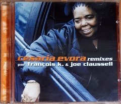 CESARIA EVORA - REMIXES PAR FRACOIS K. & JOE CLAUSSELL (1999) - CD LUSAFRICA / RCA 2.EL