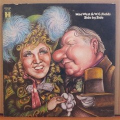 MAE WEST & W.C. FIELDS - SIDE BY SIDE - PLAK 2.EL