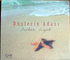 BURHAN İŞİYOK - DÜŞLERİN ADASI - 2CD GAR MÜZİK SIFIR