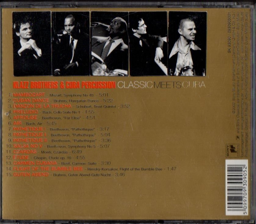 KLAZZ BROTHERS & CUBA PERCUSSION - CLASSIC MEETS CUBA (2002) - CD LATIN LOUNGE CLASSICAL 2.EL