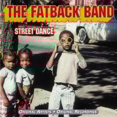 THE FATBACK BAND - STREET DANCE (2000) - CD COMPILATION 2.EL
